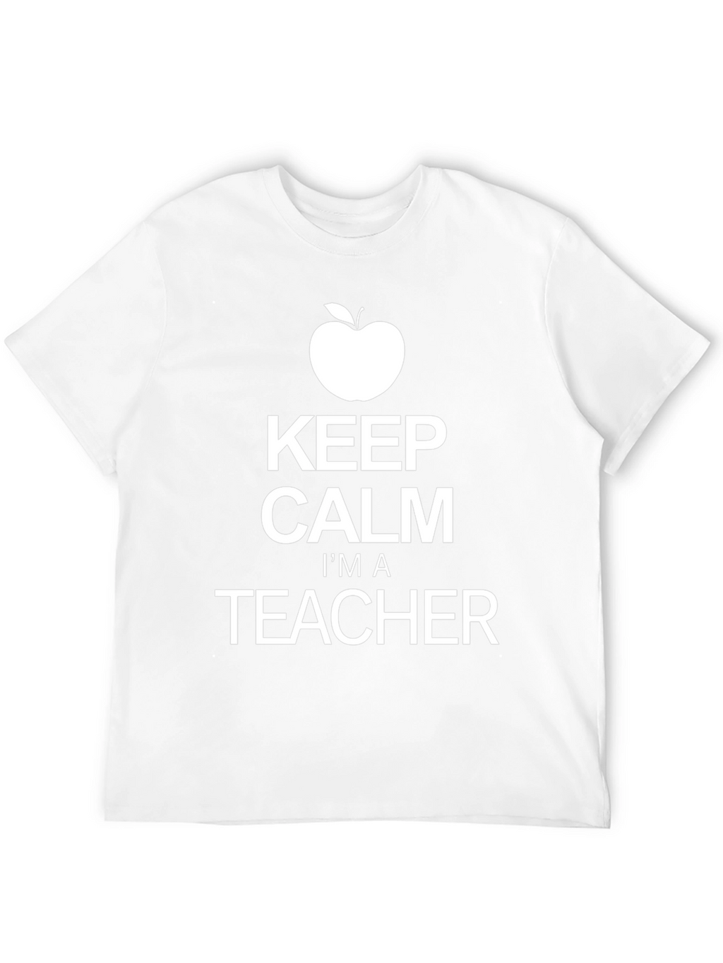 Keep Calm Im A Teacher T-Shirt