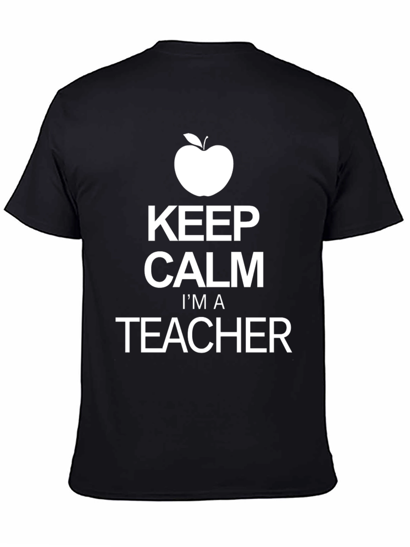 Keep Calm Im A Teacher T-Shirt