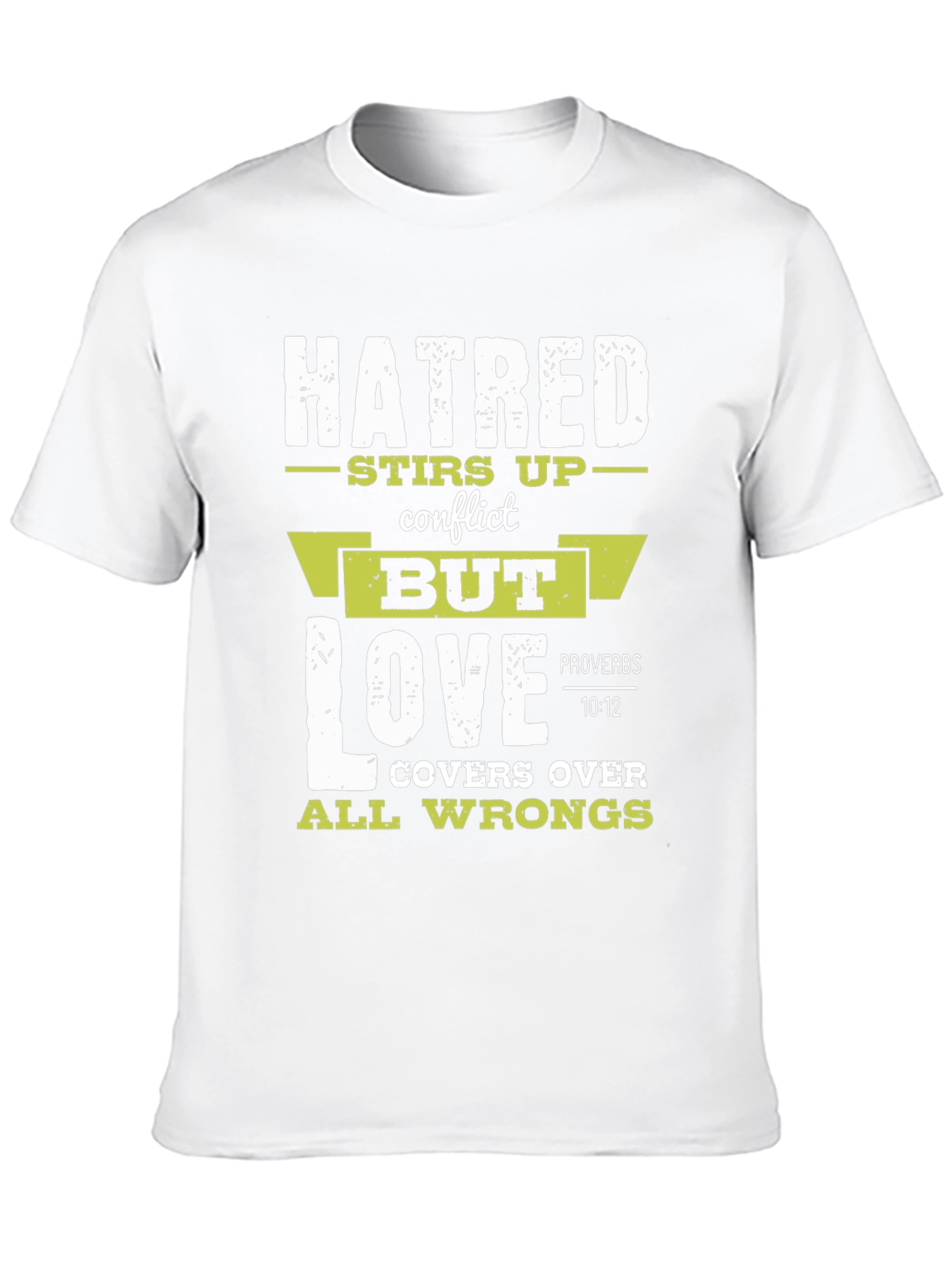 Hatred Stirs Up Conflict Graphic T-Shirt