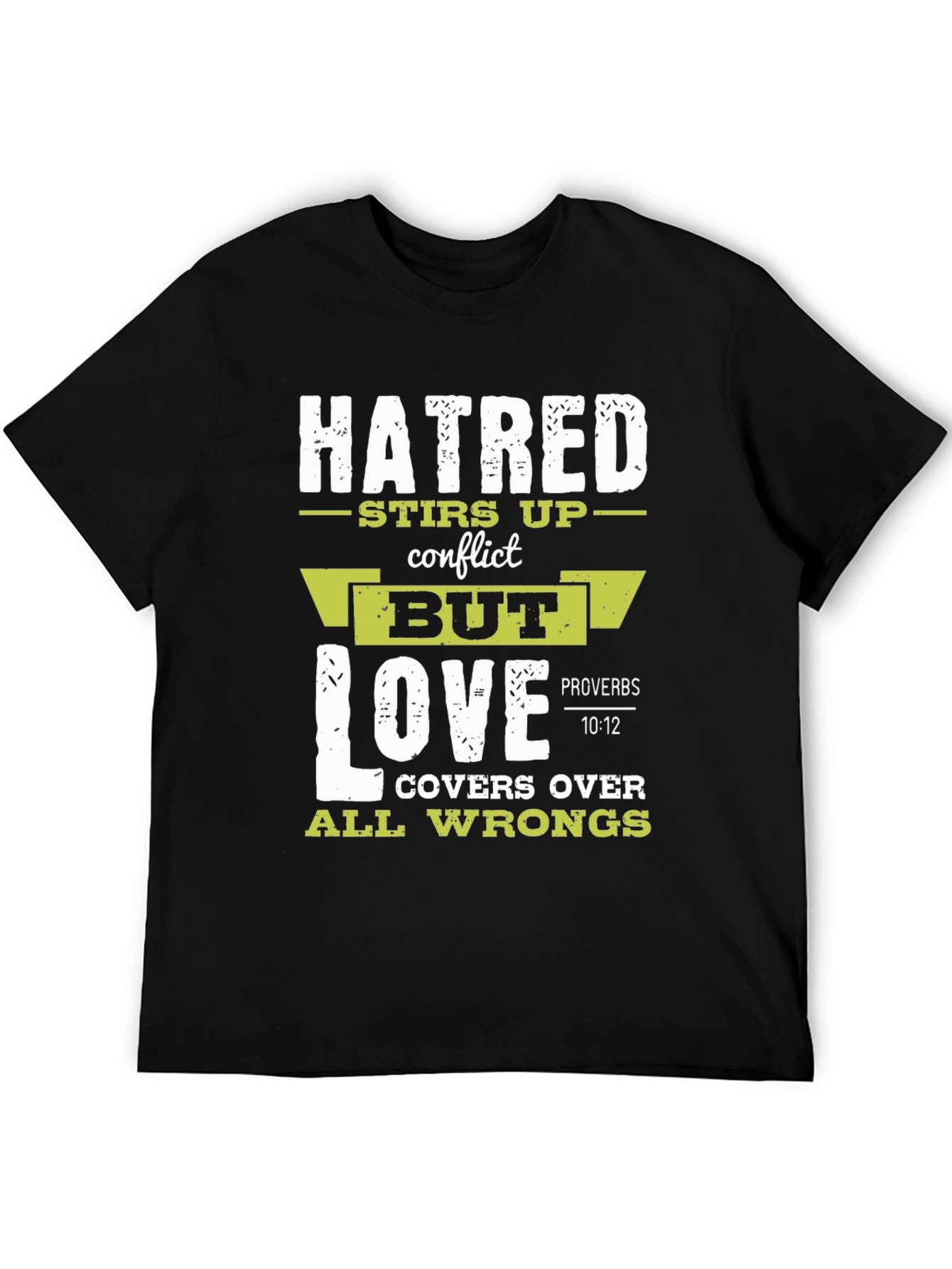 Hatred Stirs Up Conflict Graphic T-Shirt
