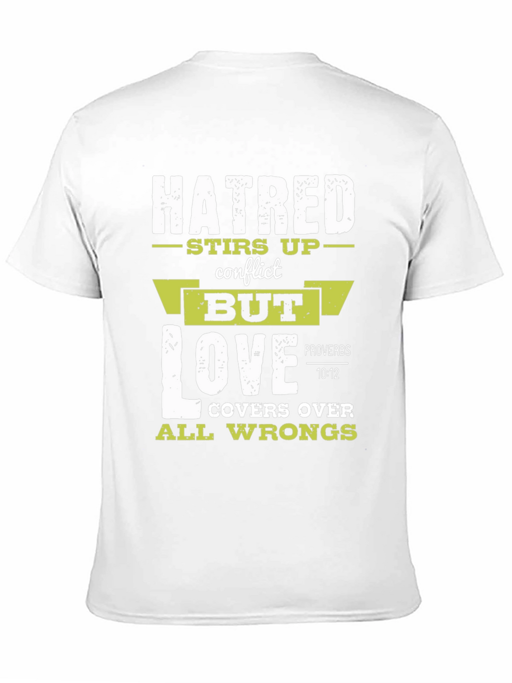 Hatred Stirs Up Conflict Graphic T-Shirt