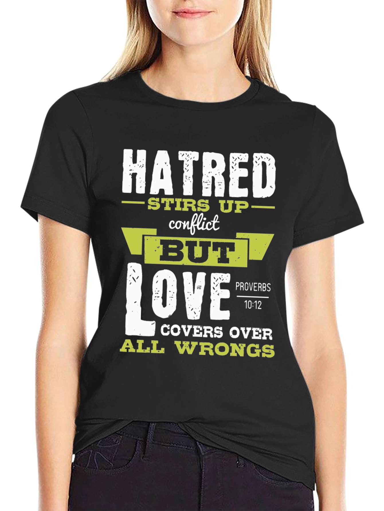 Hatred Stirs Up Conflict Graphic T-Shirt