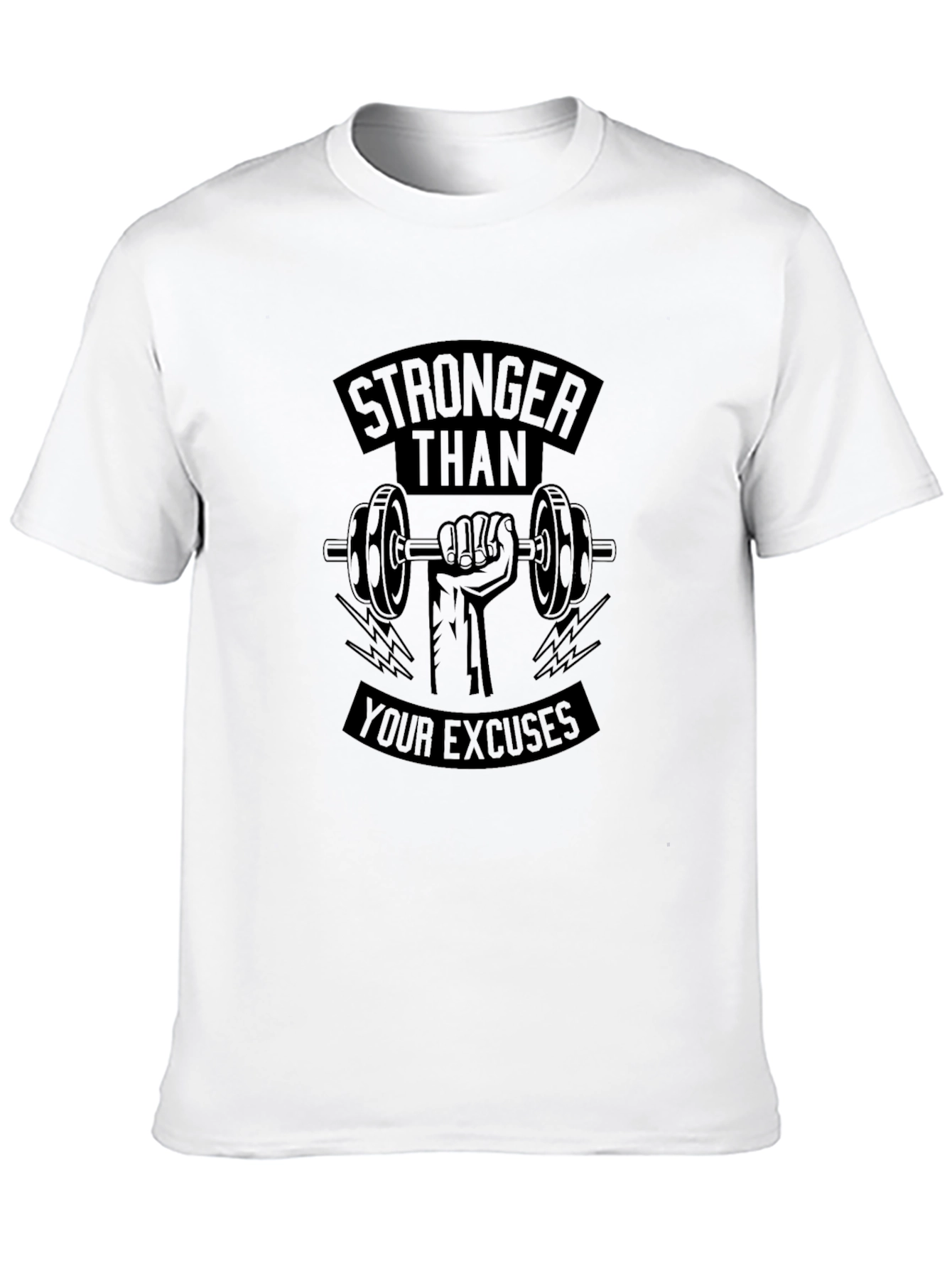 Stronger Than Your Excuses T-Shirt