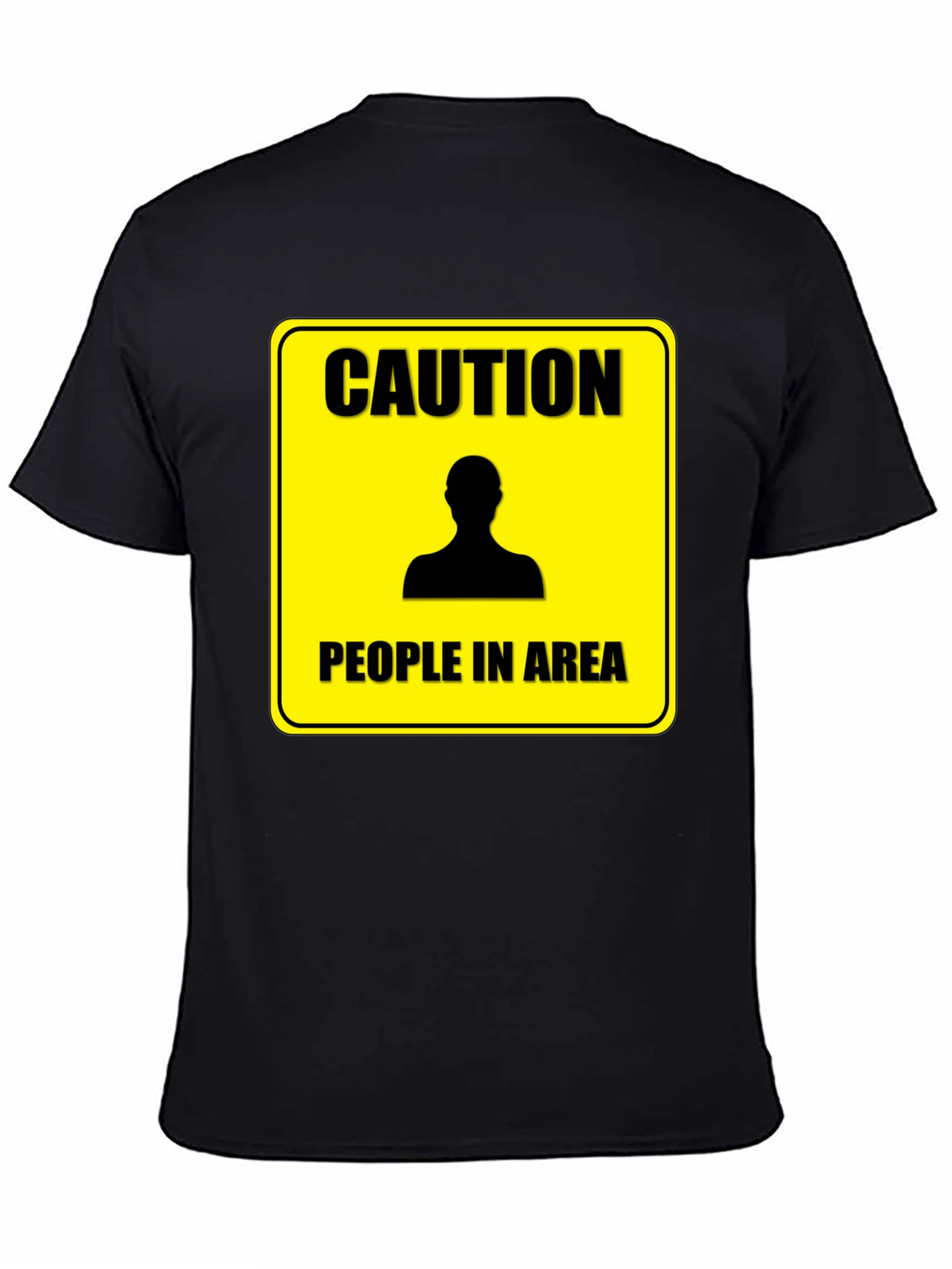 Caution People In Area T-Shirt - Funny Warning Tee
