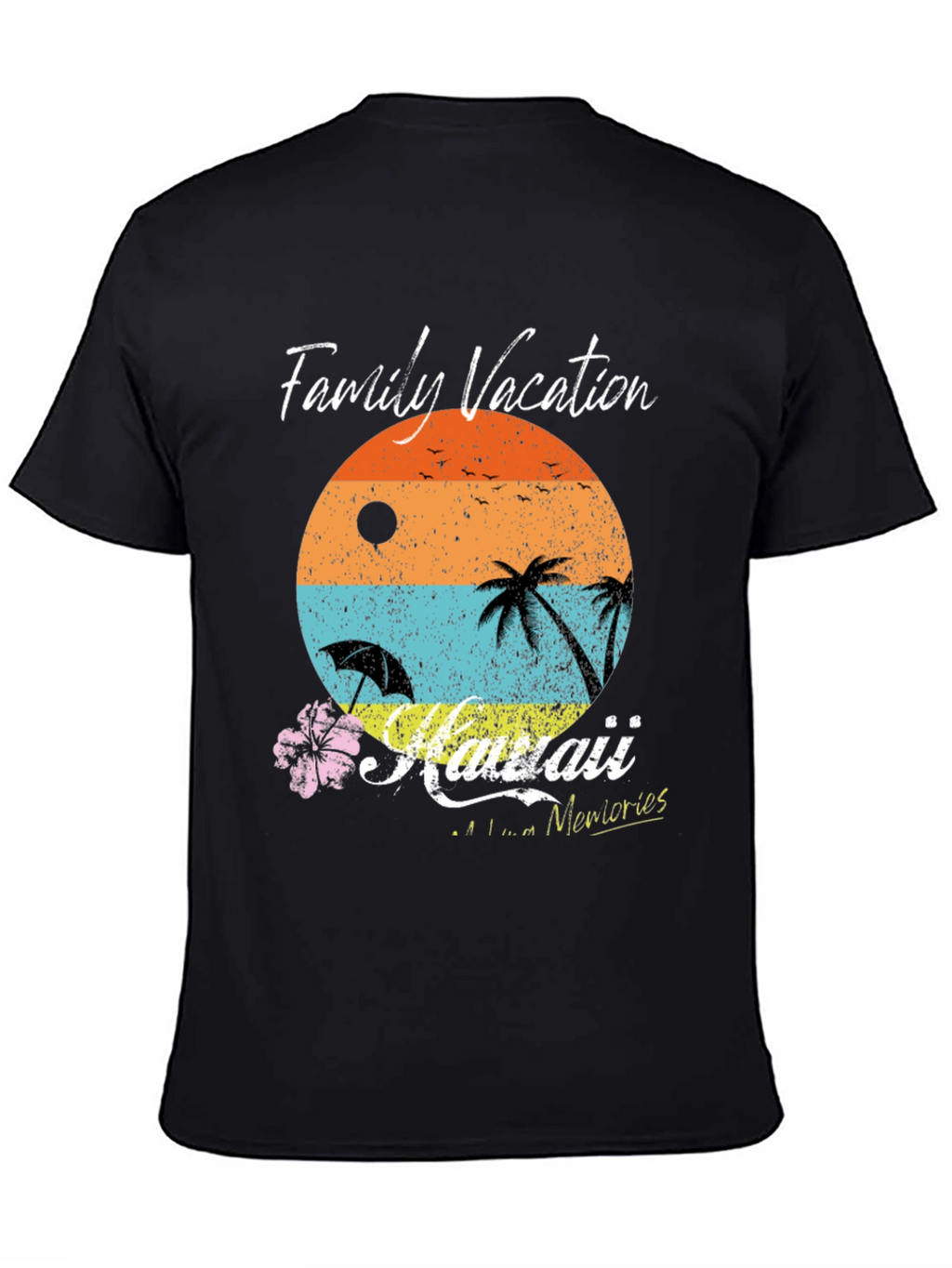 Family Vacation Hawaii T-Shirt - Aloha Memories