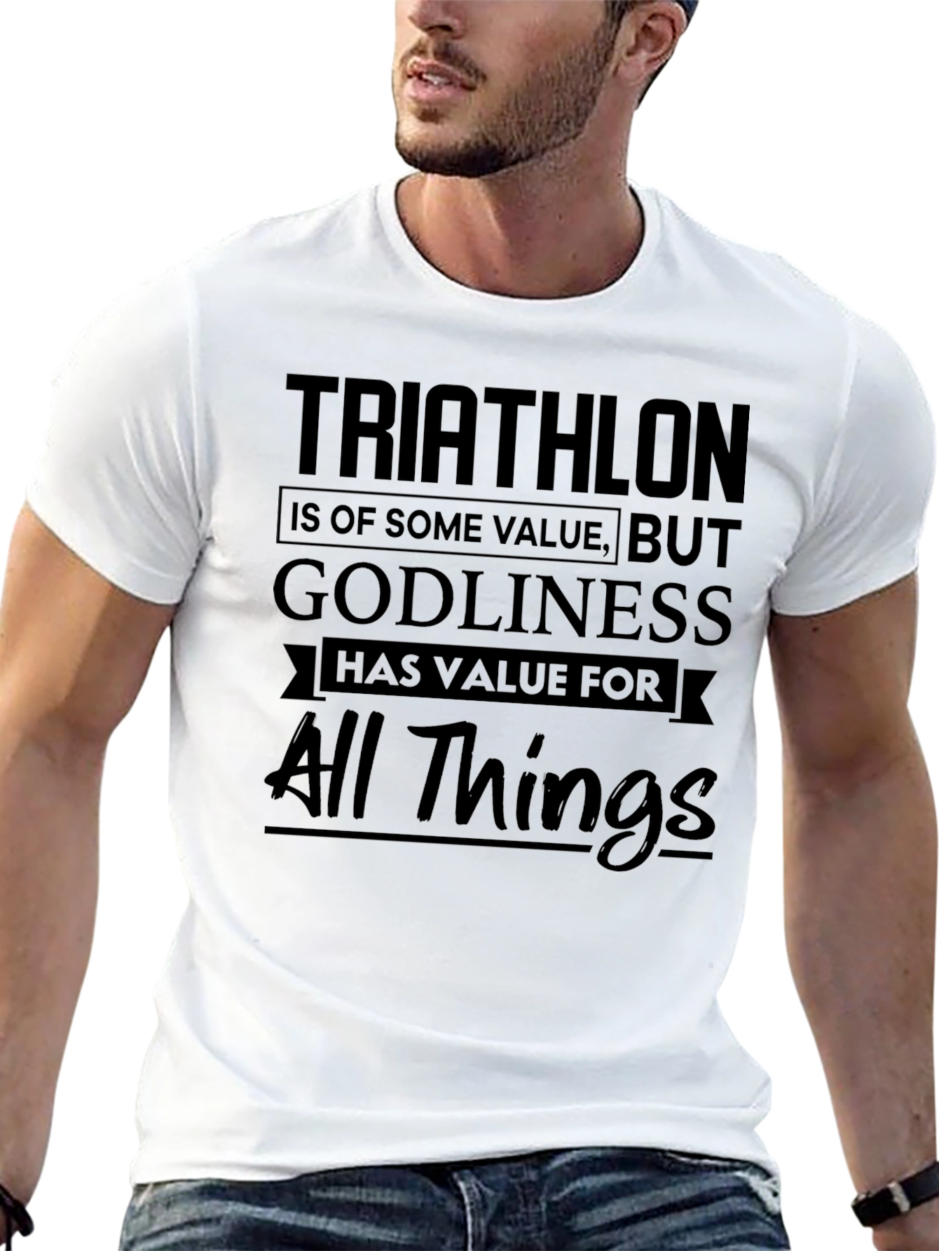 Triathlon & Godliness T-Shirt: Value for All Things