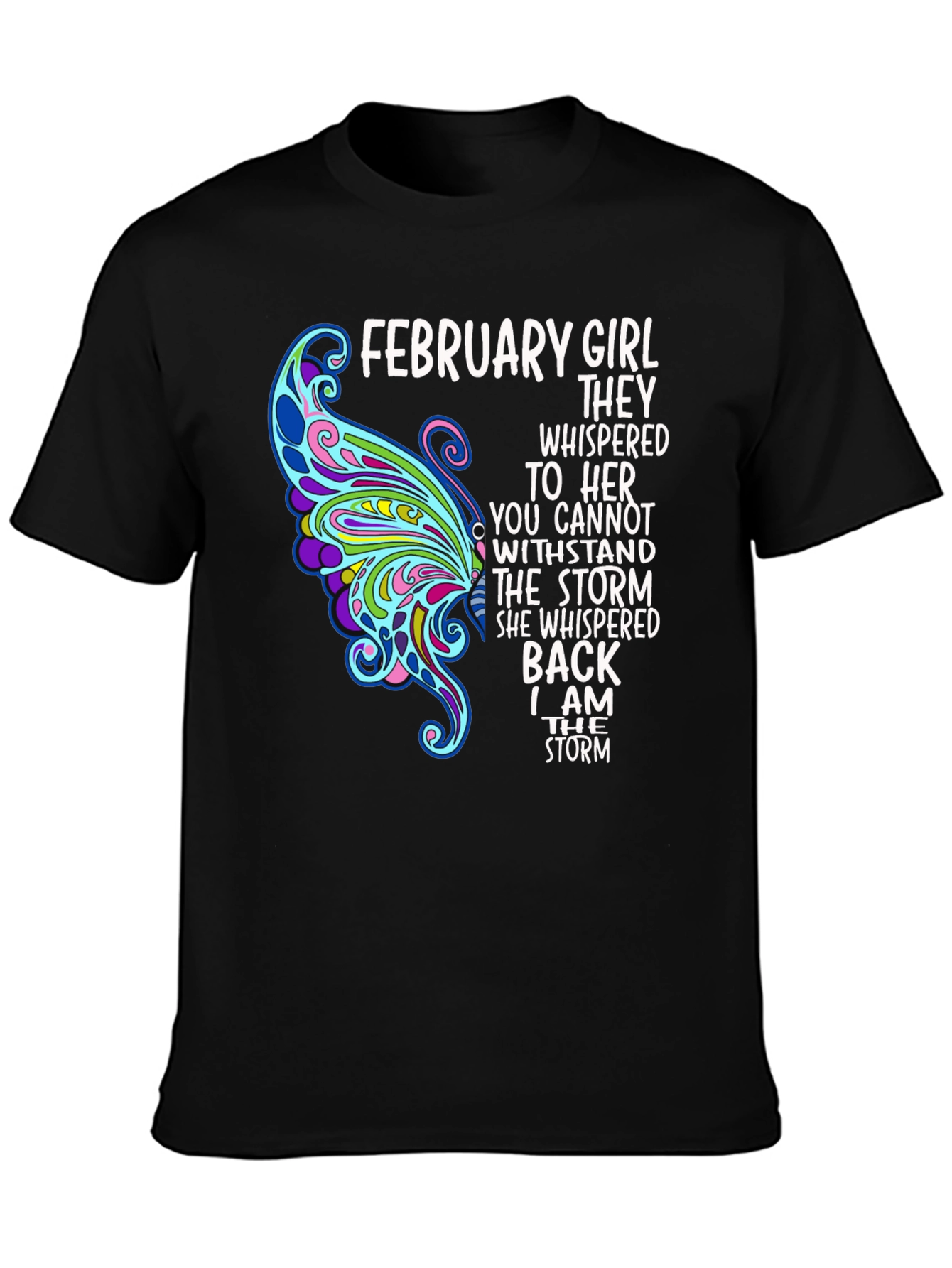 February Girl Storm T-Shirt