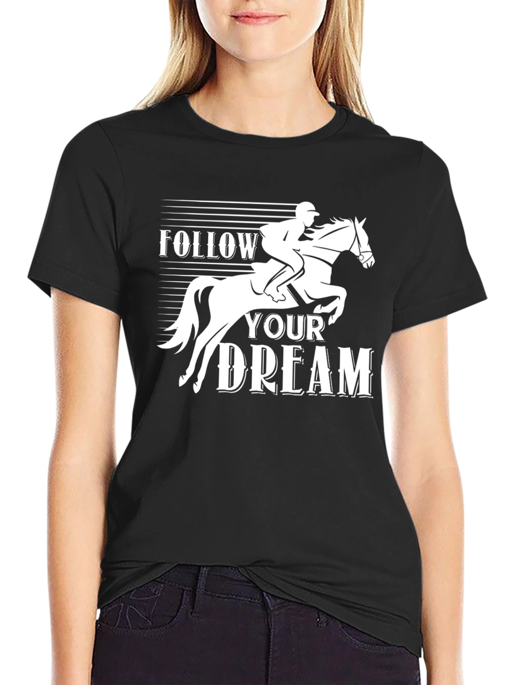 Follow Your Dream Equestrian Horse T-Shirt