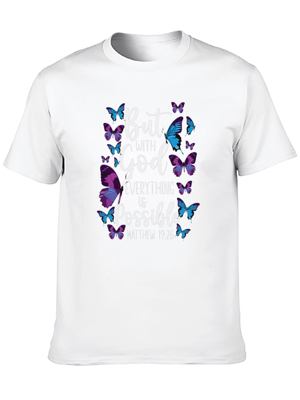 But With God All Things Possible T-Shirt