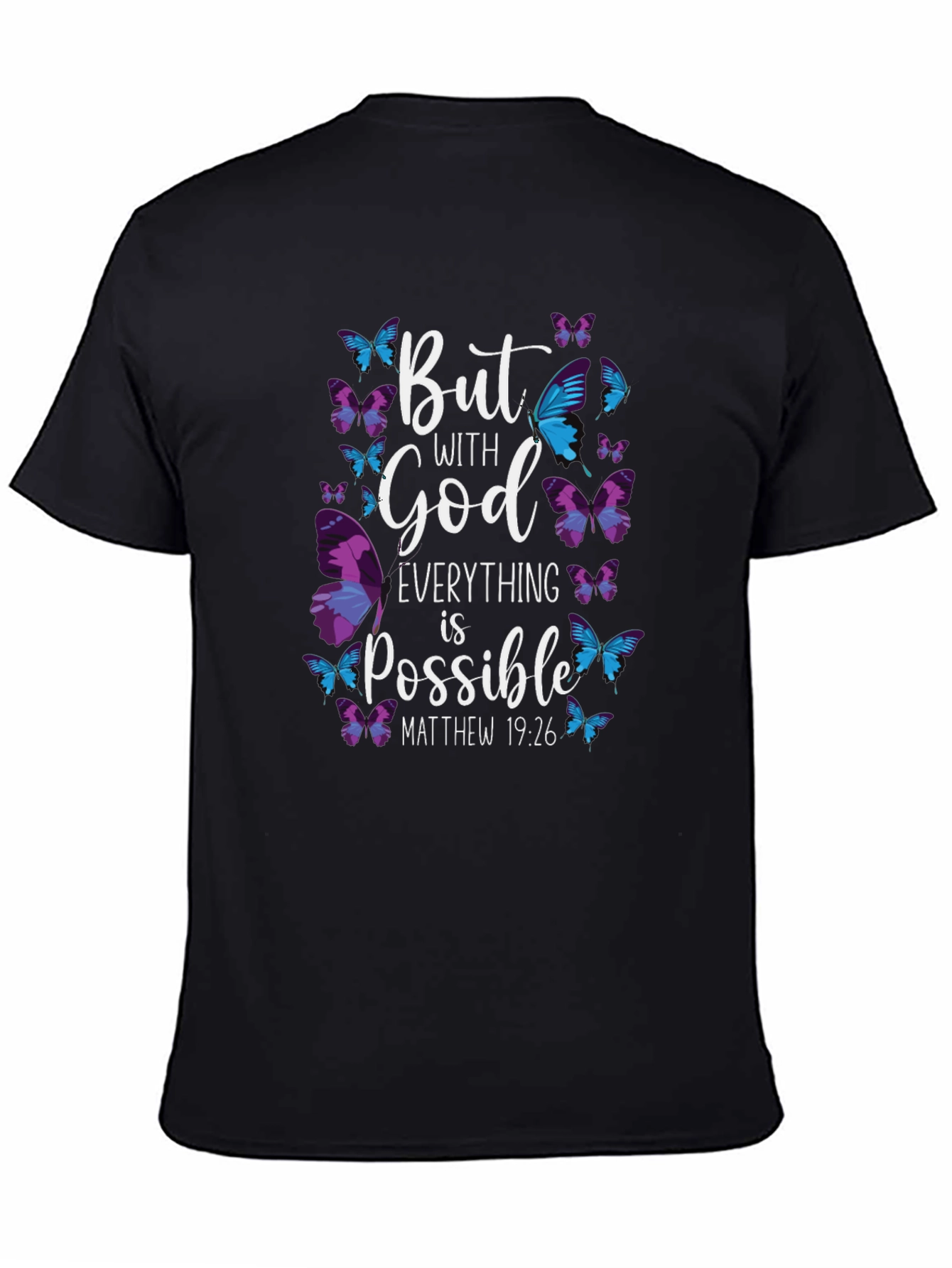 But With God All Things Possible T-Shirt