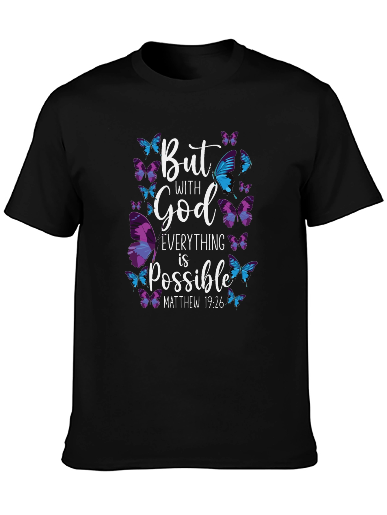 But With God All Things Possible T-Shirt