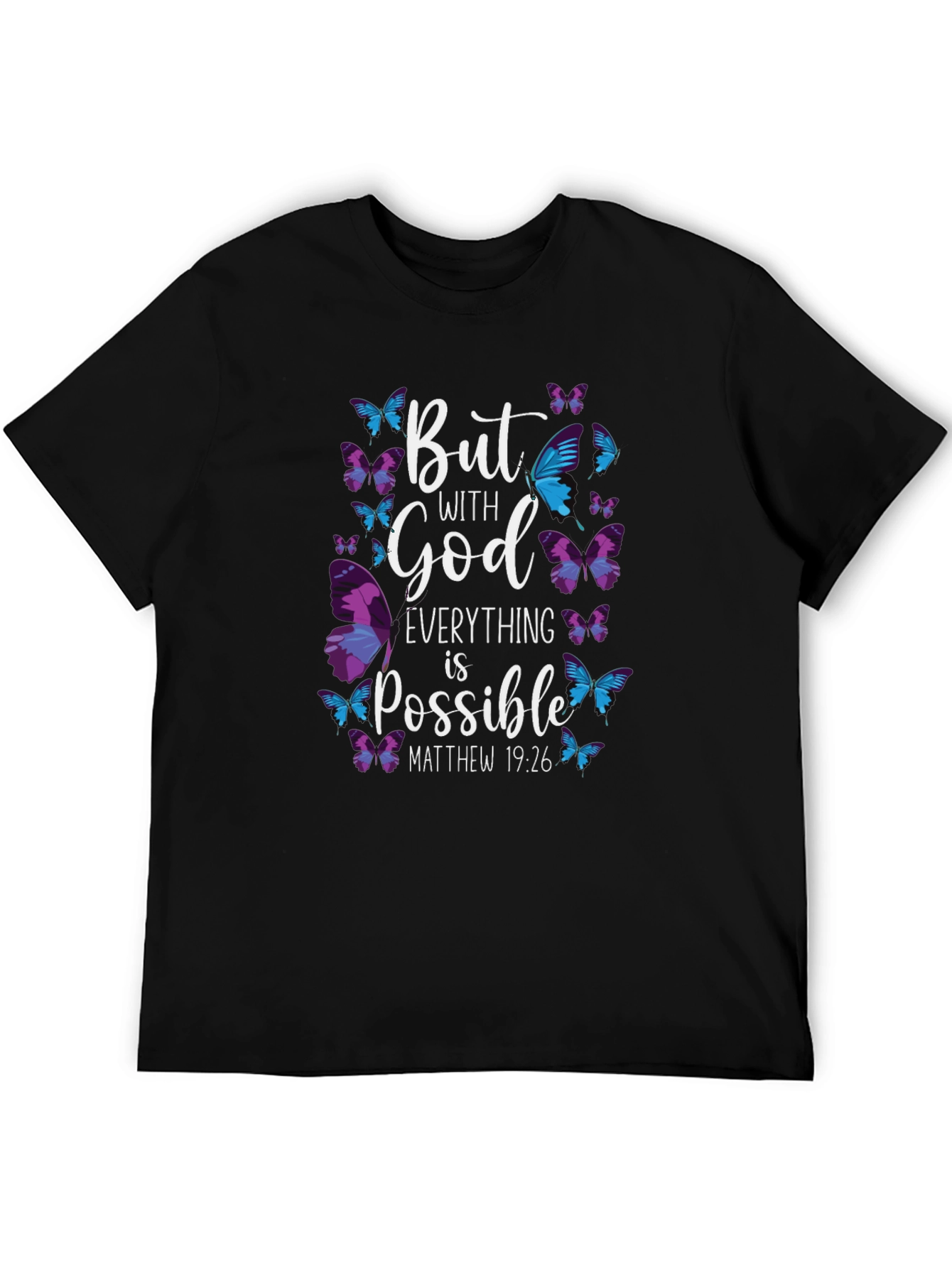 But With God All Things Possible T-Shirt