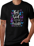 But With God All Things Possible T-Shirt