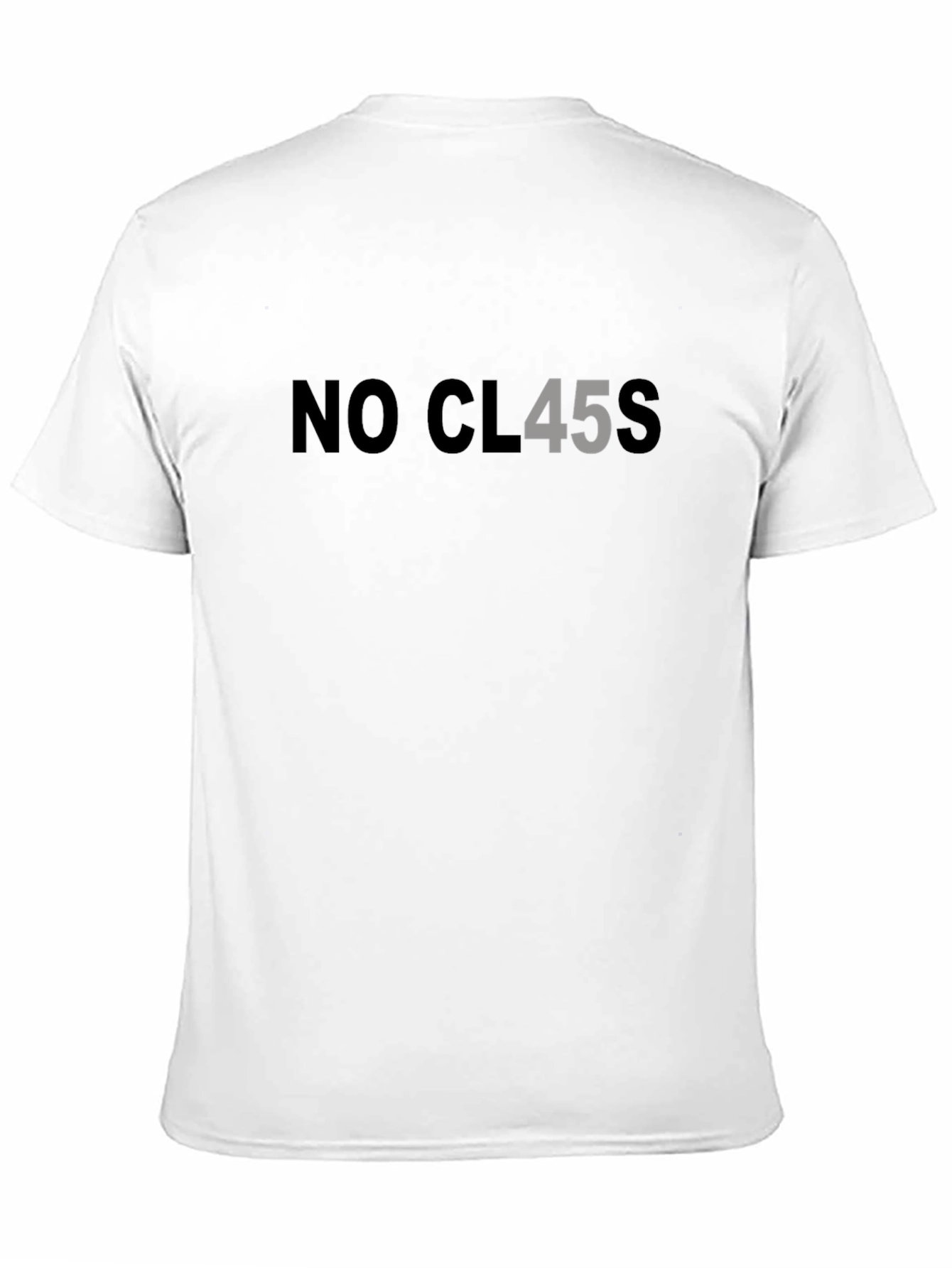 No Class T-Shirt - Humor Tee