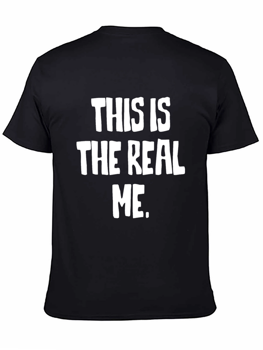 The Real Me Graphic T-Shirt - Bold Statement Tee