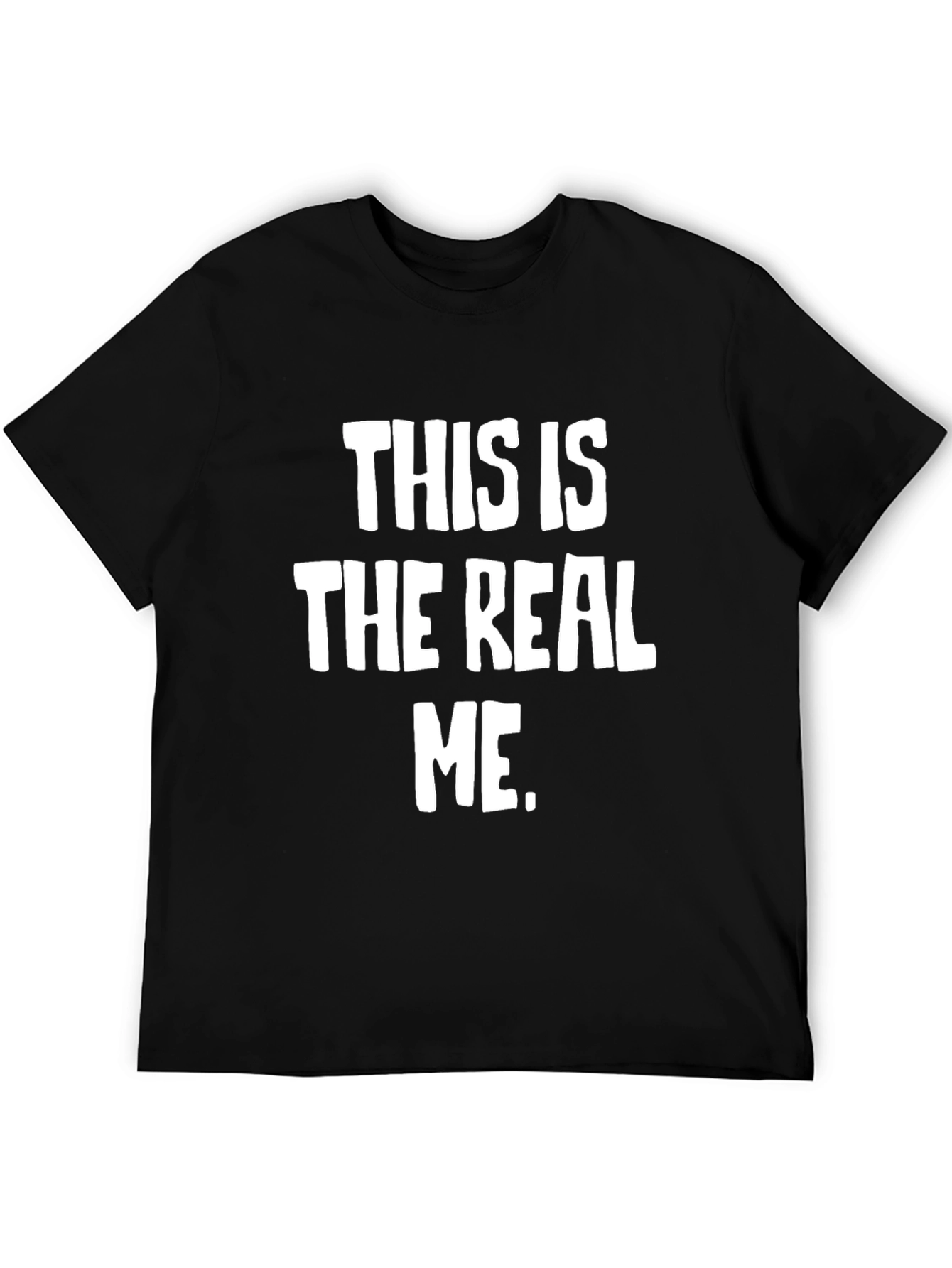 The Real Me Graphic T-Shirt - Bold Statement Tee