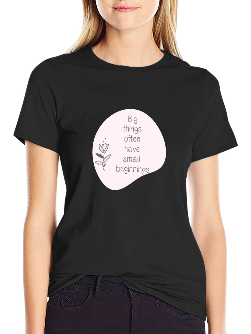 Inspirational Quote Graphic T-Shirt - Black