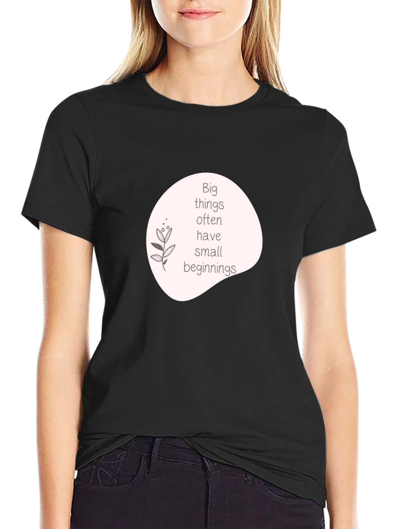 Inspirational Quote Graphic T-Shirt - Black