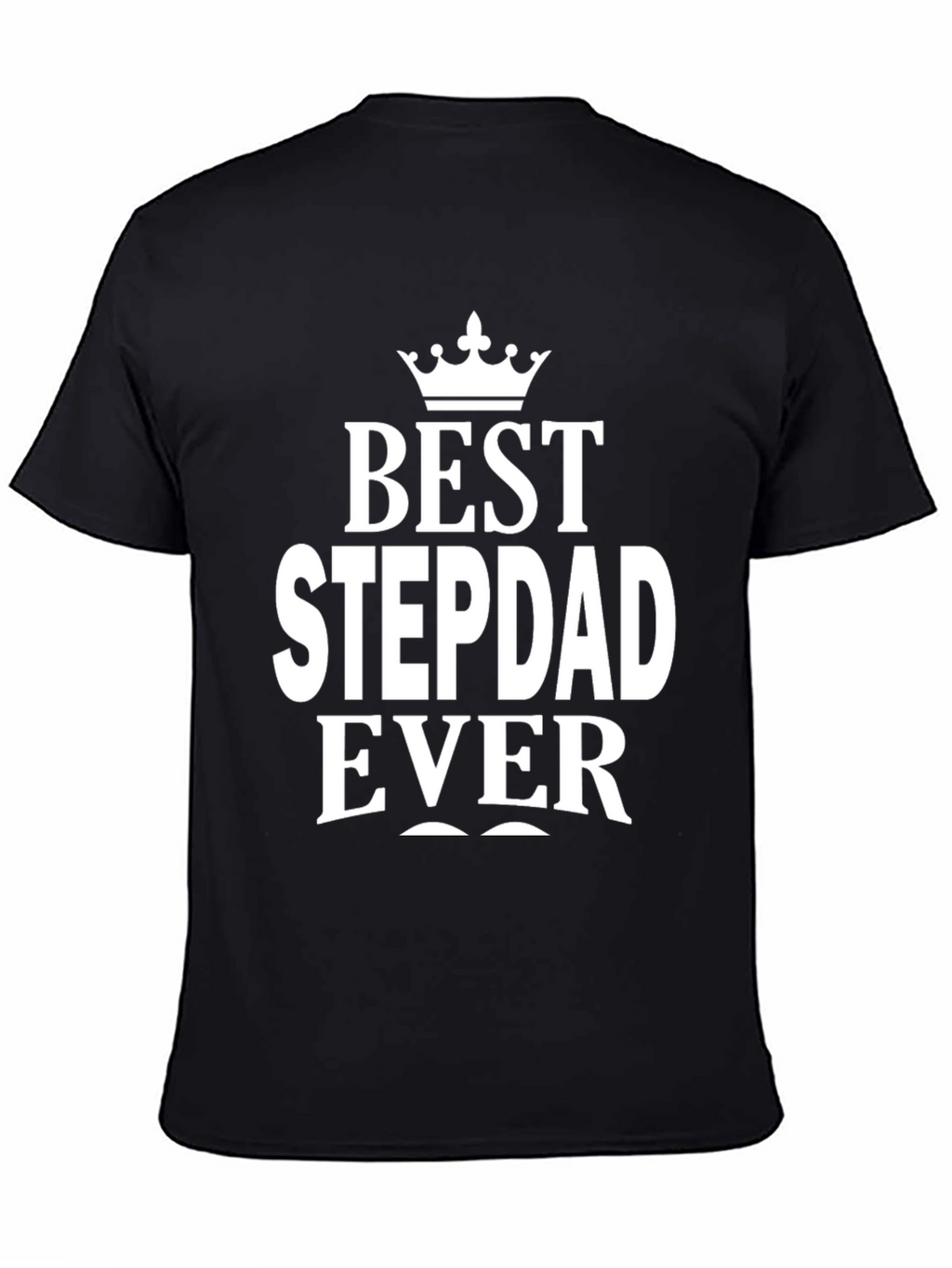 Best Stepdad Ever Black T-Shirt