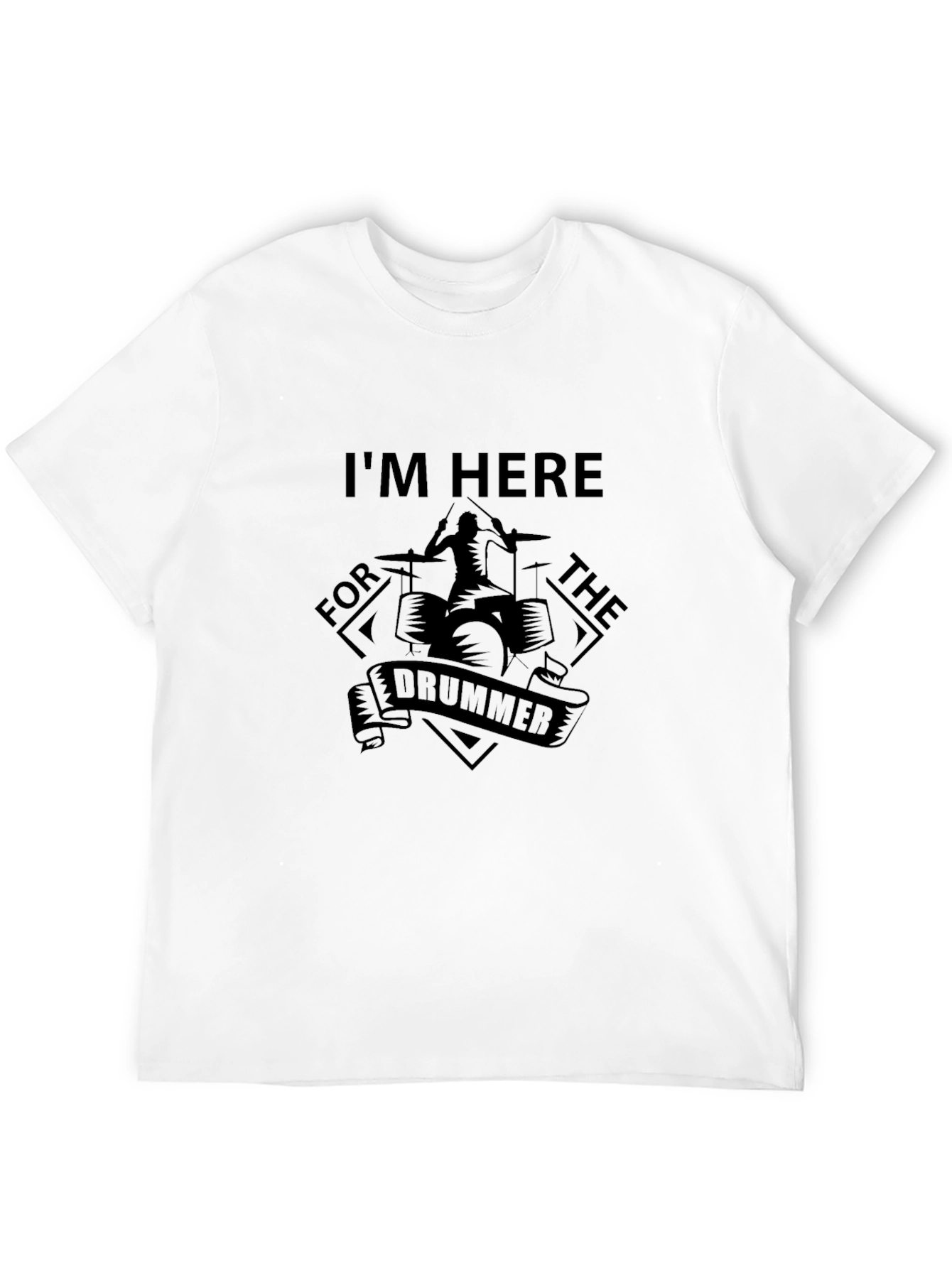 Im Here For The Drummer Graphic Tee