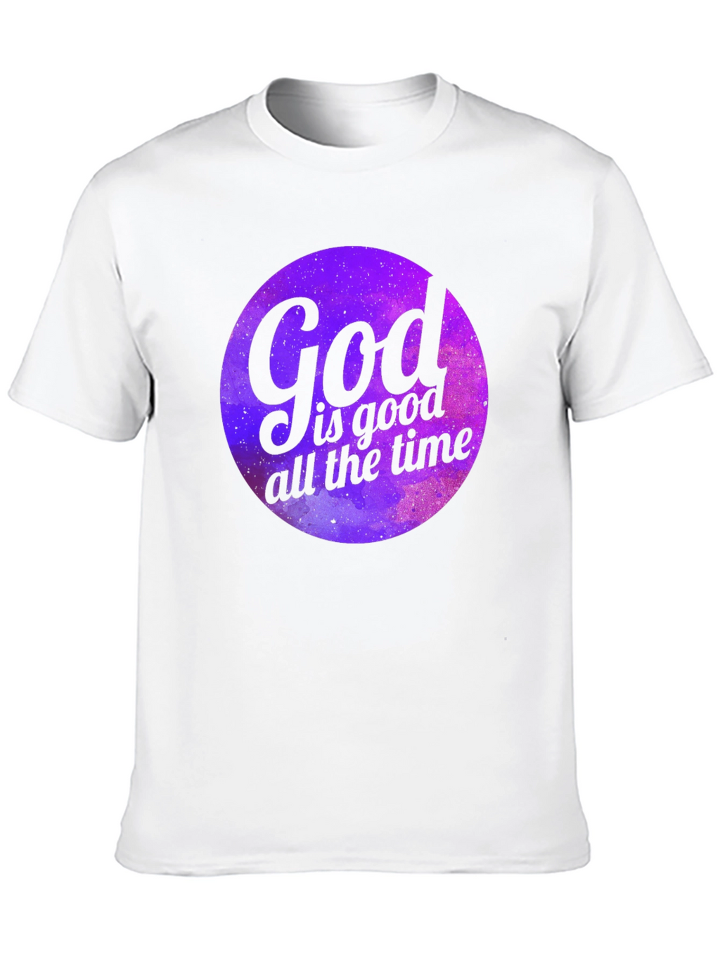 God is Good All the Time Graphic Tee