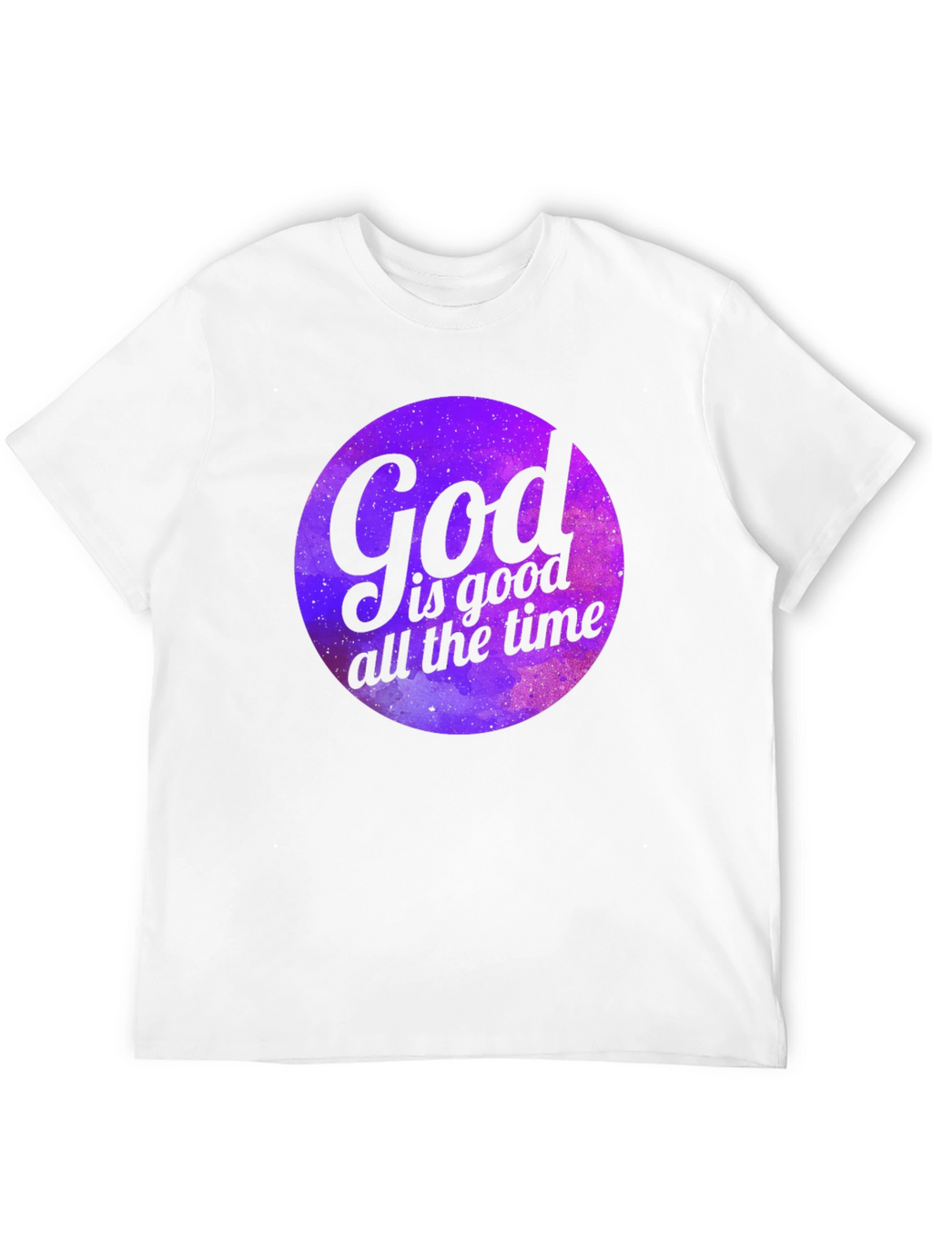 God is Good All the Time Graphic Tee