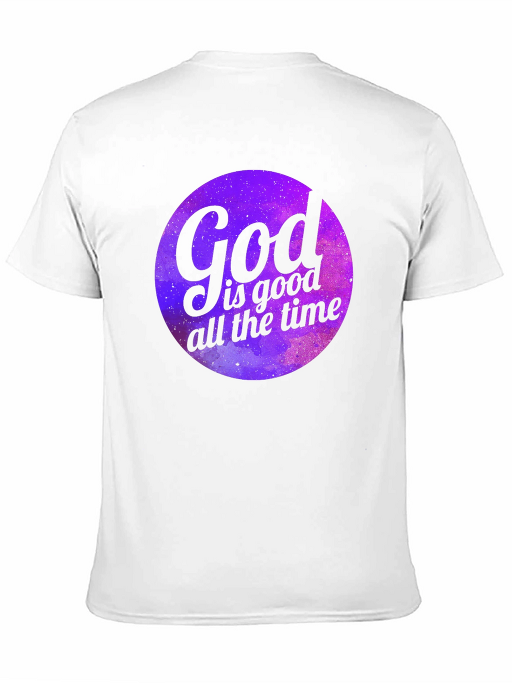 God is Good All the Time Graphic Tee