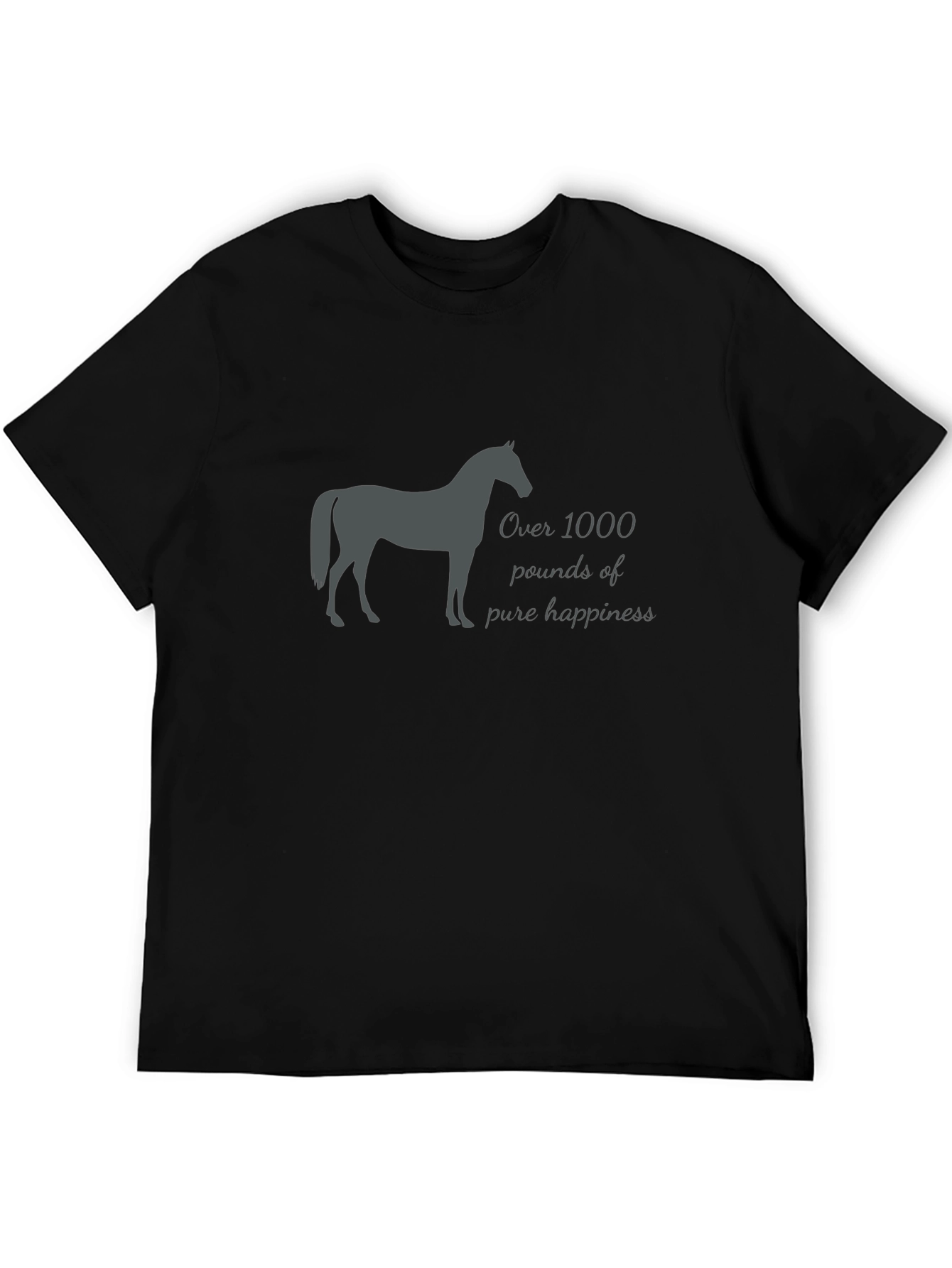 Horse Lover T-Shirt: Over 1000 Pounds of Happiness