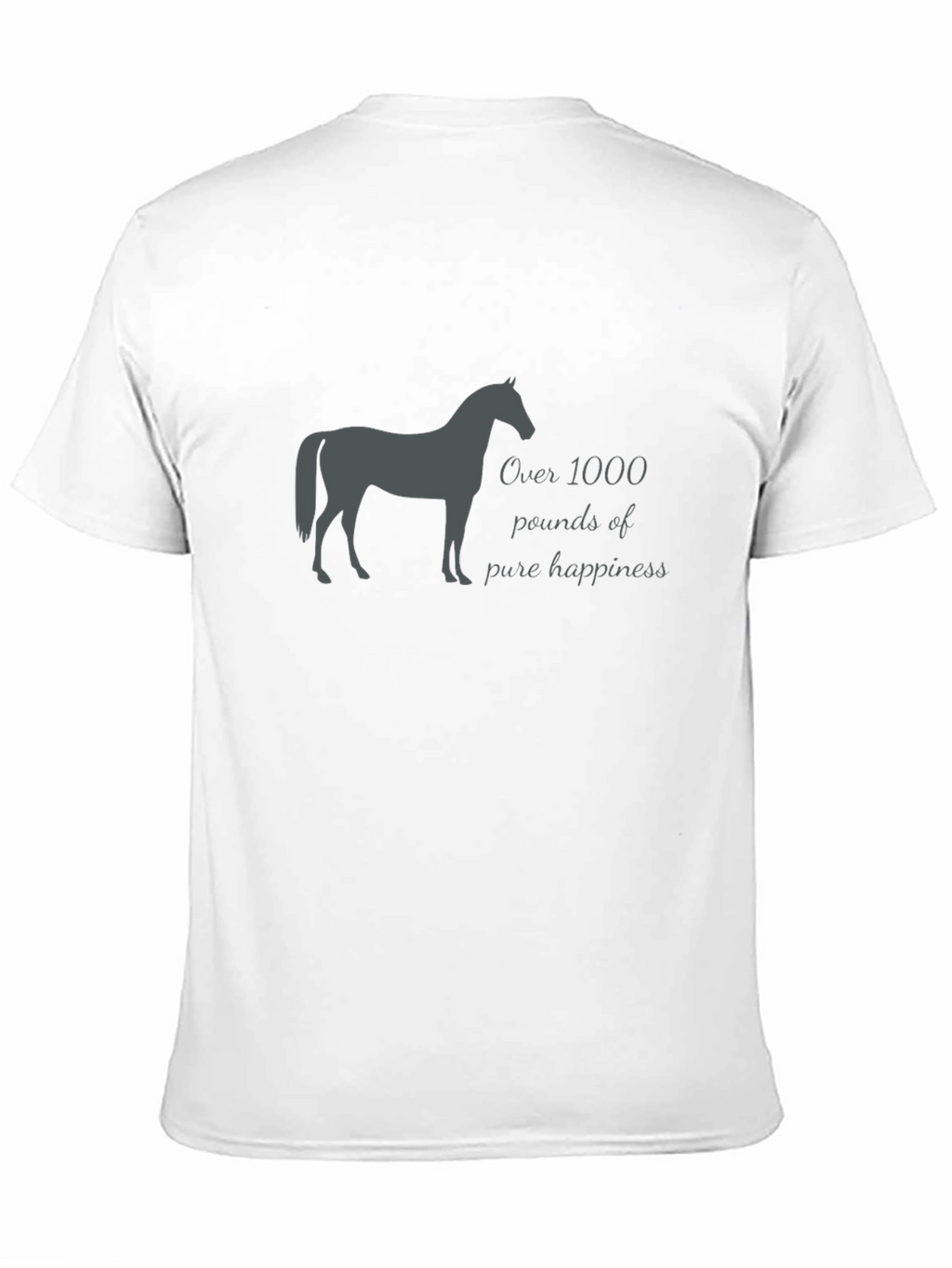 Horse Lover T-Shirt: Over 1000 Pounds of Happiness