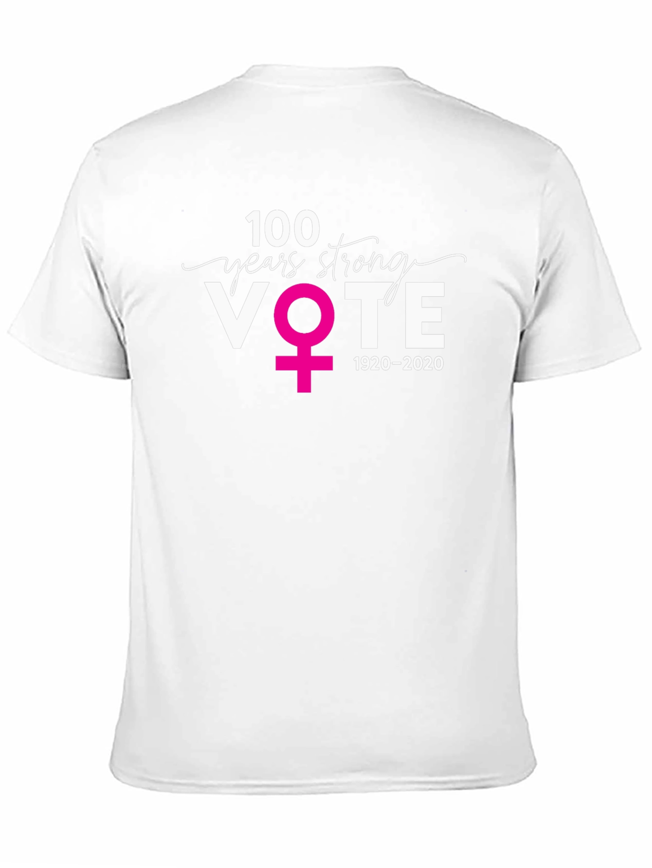 100 Years Strong Vote T-Shirt