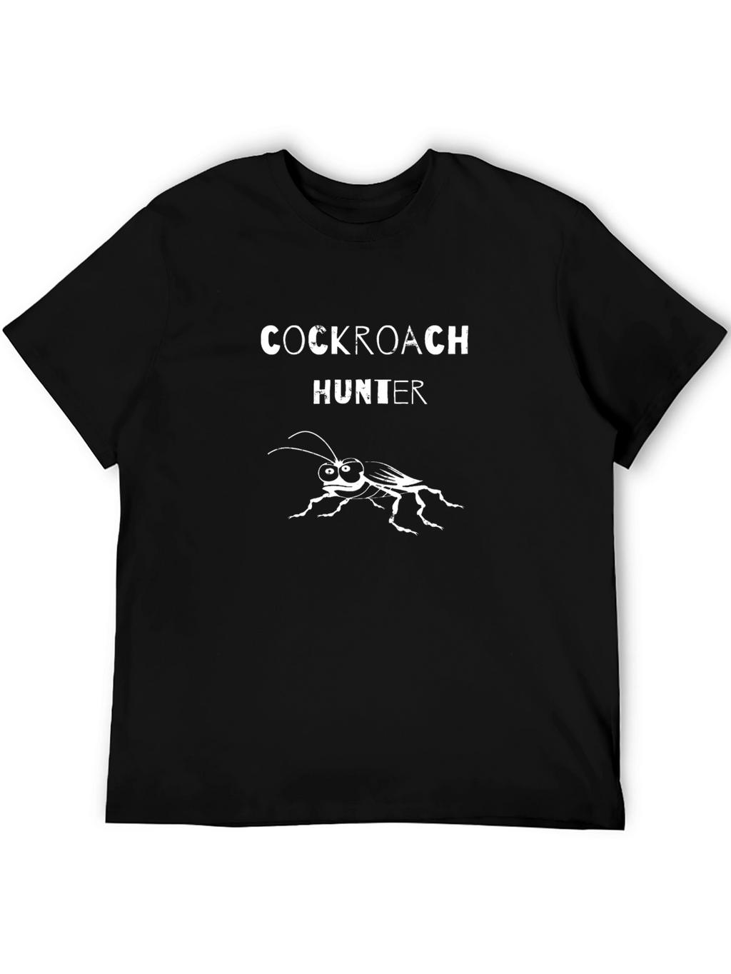 Cockroach Hunter T-Shirt - Funny Insect Tee