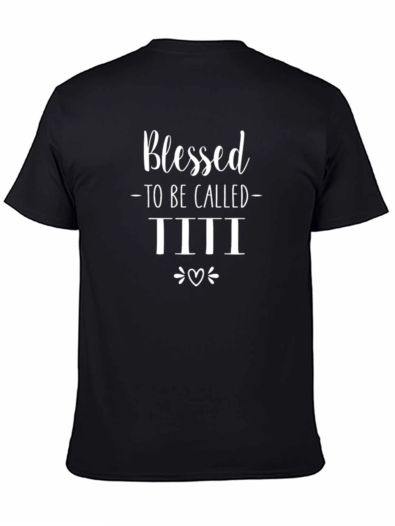 Blessed to be Called TITI T-Shirt