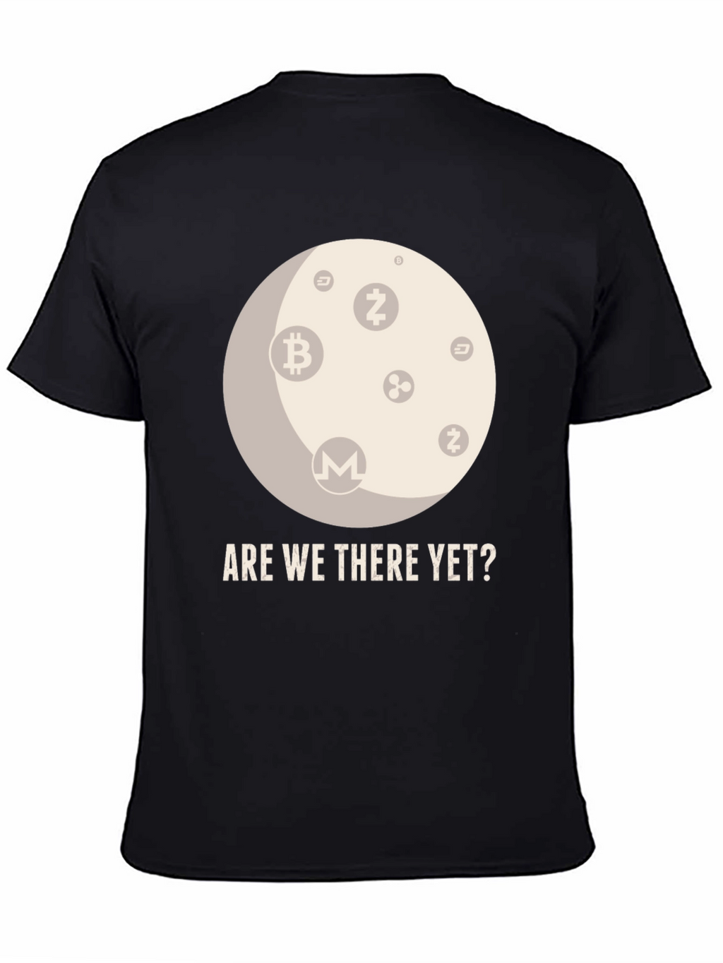 Crypto Moon T-Shirt - Are We There Yet?