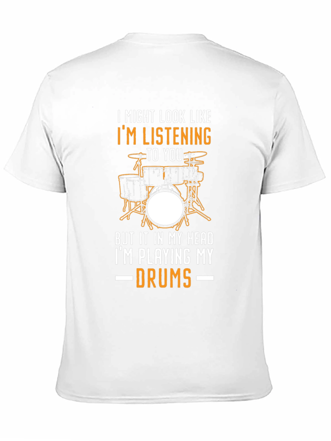 Drummer T-Shirt: Im Playing My Drums