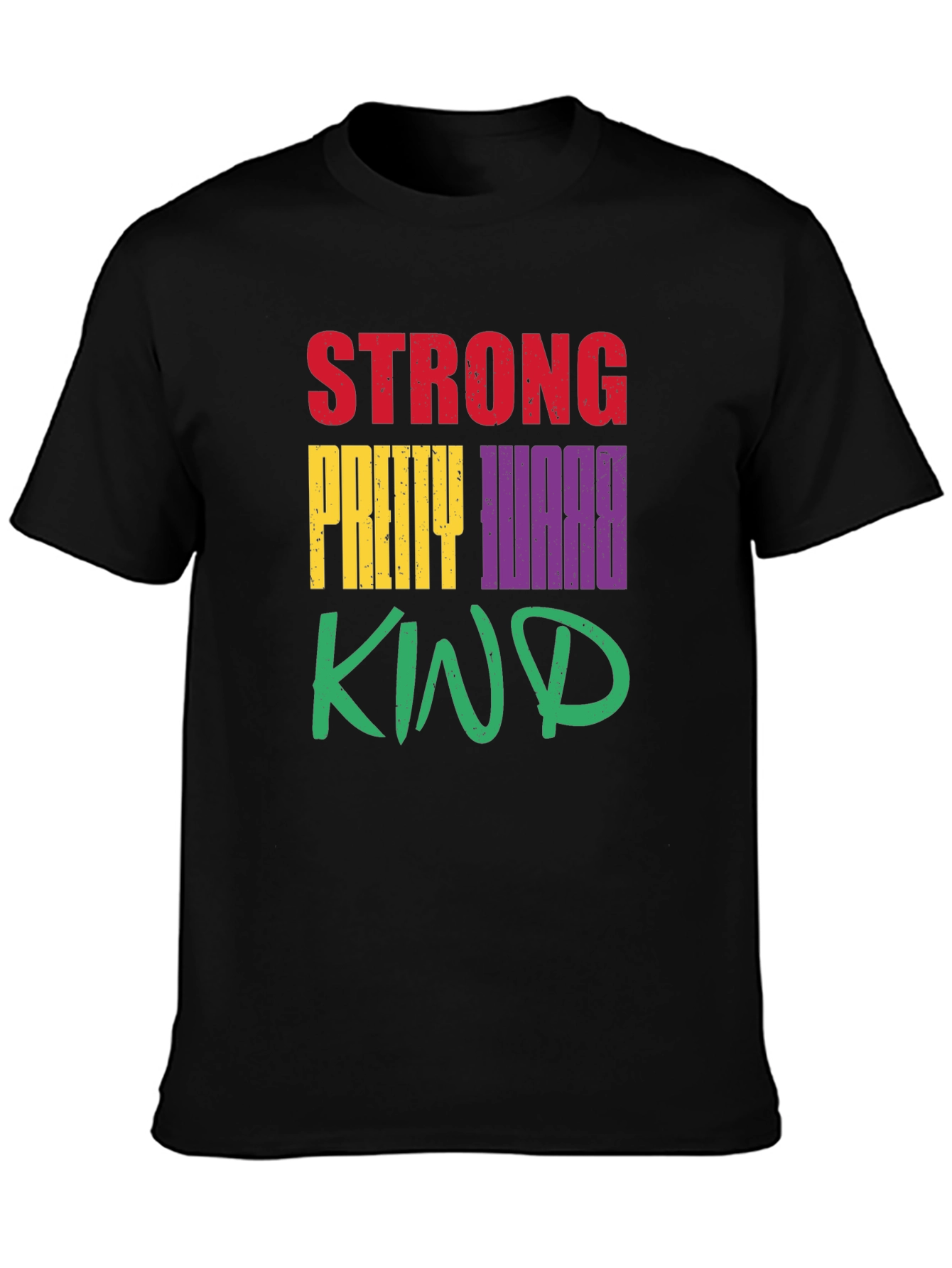Strong Pretty Worthy Kind Graphic T-Shirt