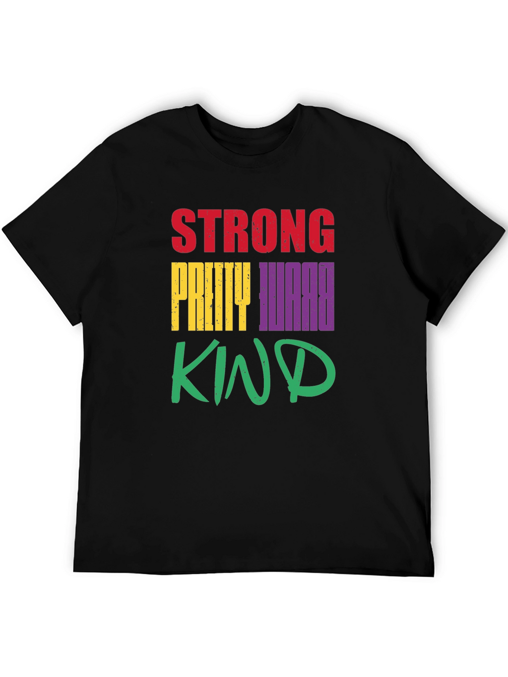 Strong Pretty Worthy Kind Graphic T-Shirt