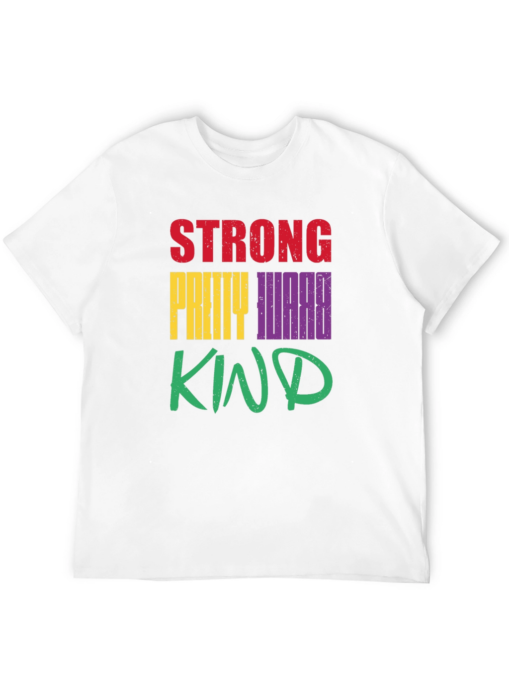 Strong Pretty Worthy Kind Graphic T-Shirt