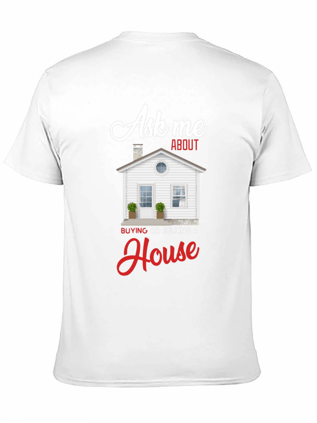 Ask Me About House T-Shirt