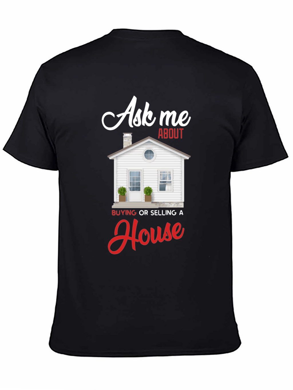 Ask Me About House T-Shirt