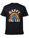 Happy Fri-Yay Rainbow T-Shirt