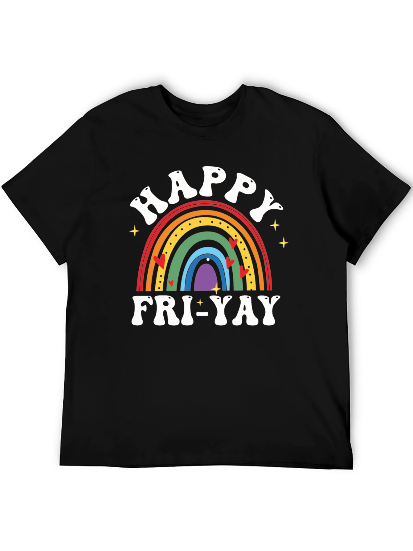 Happy Fri-Yay Rainbow T-Shirt