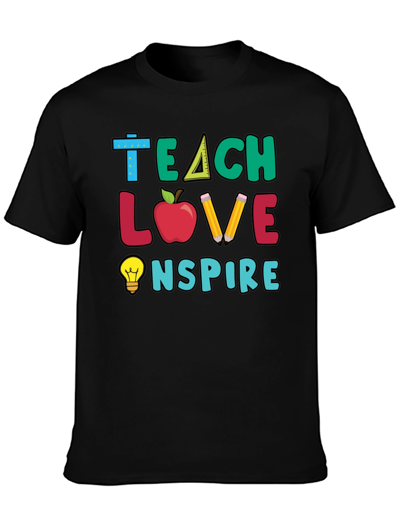 Teacher Graphic Tee - Teach Love Inspire