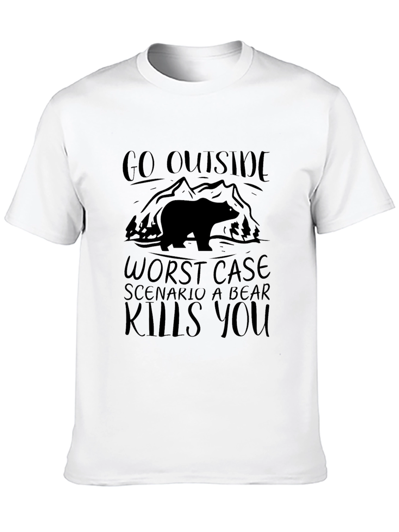 Go Outside Bear Kills You Black Tee