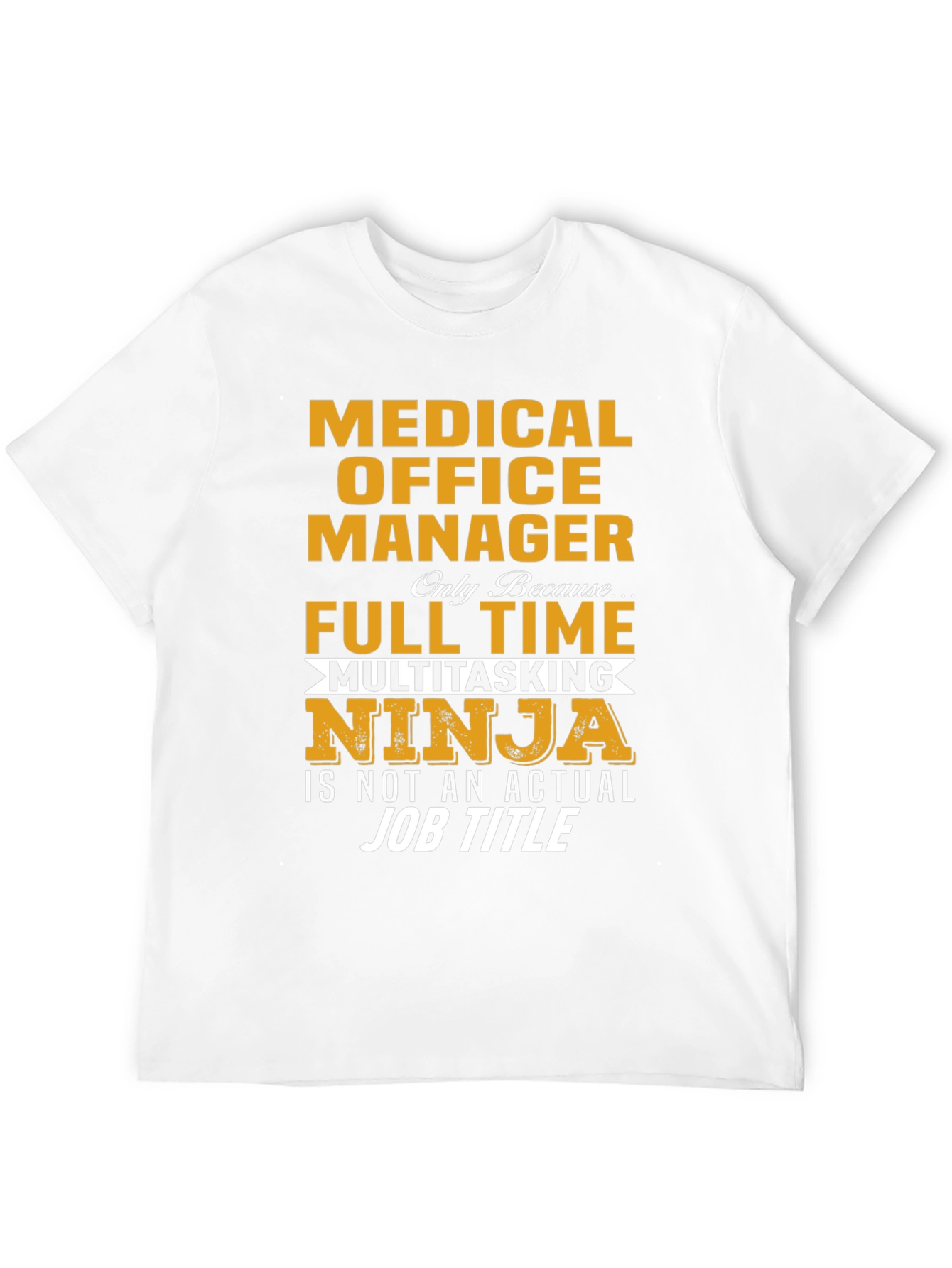 Medical Office Manager Ninja Graphic Tee