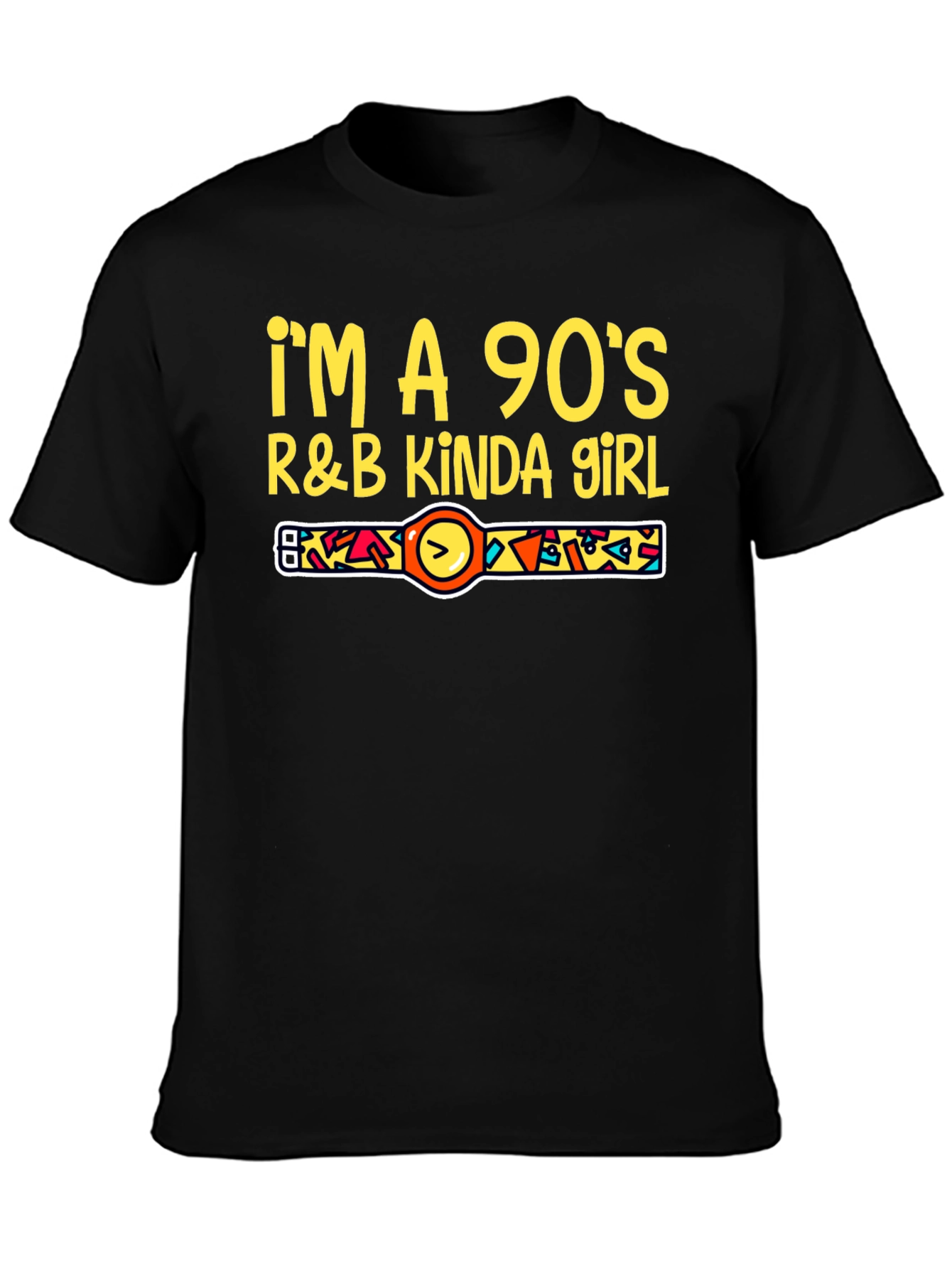 Im a 90s R&B Kinda Girl T-Shirt