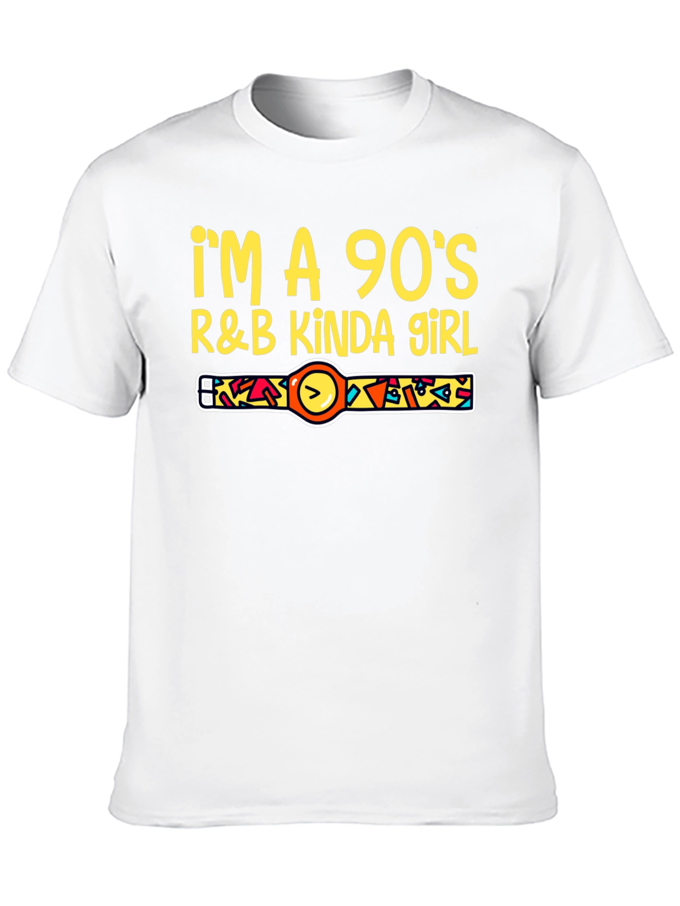 Im a 90s R&B Kinda Girl T-Shirt