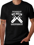 Saxophone T-Shirt: Zuhause Ist Wo Mein Saxophon Ist