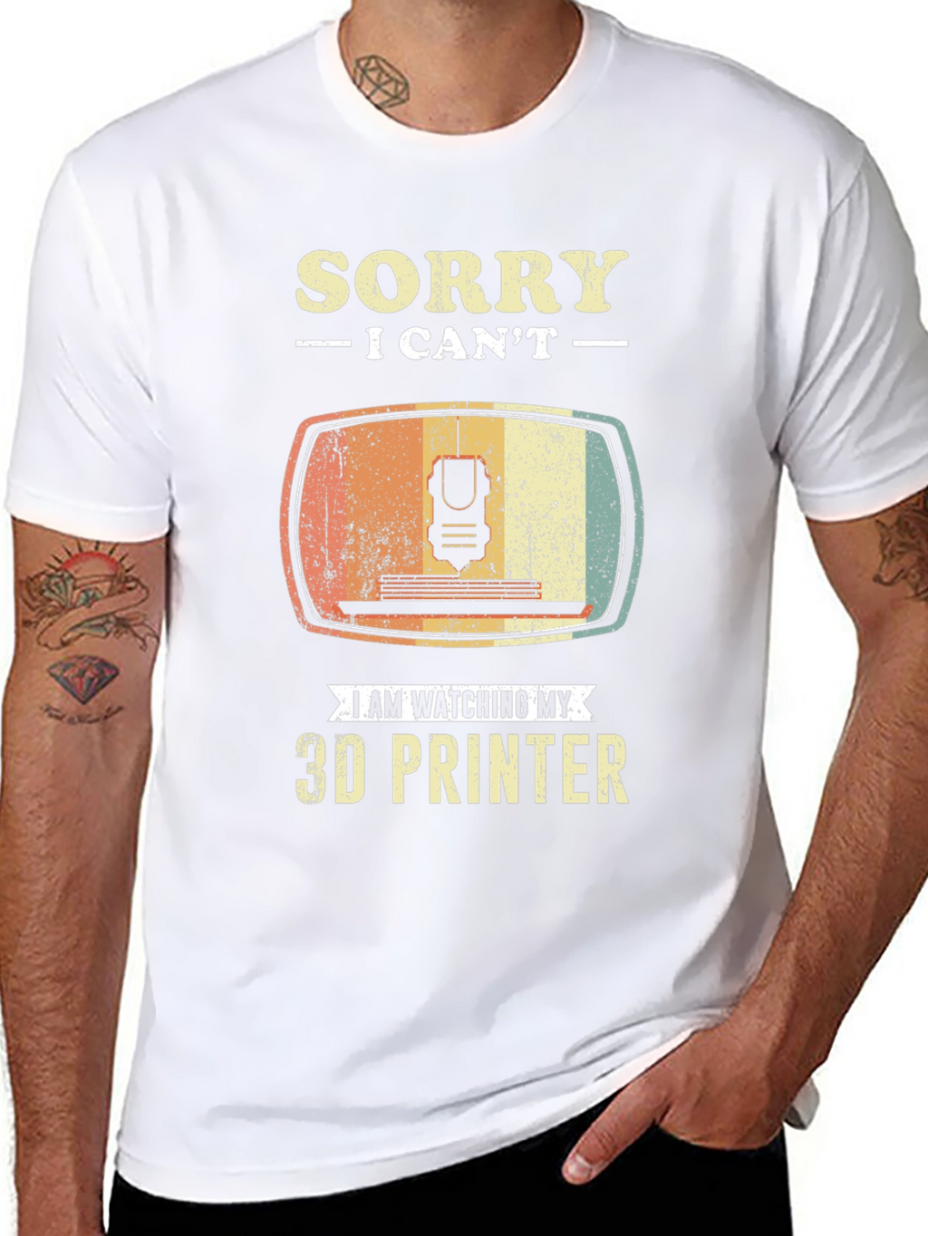Sorry I Cant 3D Printer T-Shirt