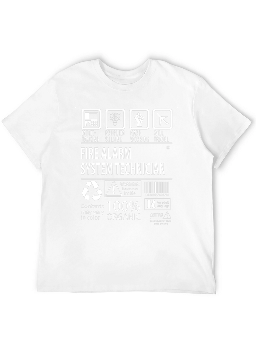 Fire Alarm System Technician 100% Organic T-Shirt