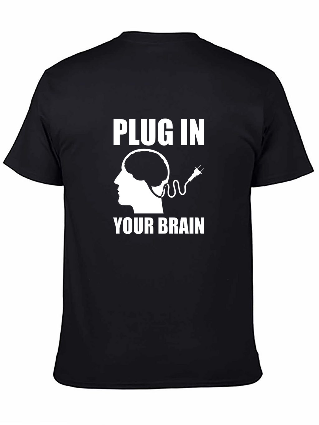 Plug In Your Brain Graphic Tee - Unisex T-Shirt
